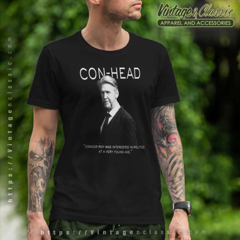 Con Head Quote Connor Roy Shirt Con Head Succession T Shirt Con Head Quote Connor Roy Shirt Con Head Succession T Shirt