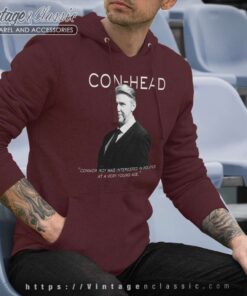 Con Head Succession Shirt Hoodie