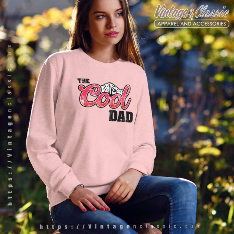 Coors Light Dad Shirt Fathers Day Gift Sweatshirt Coors Light Dad Shirt Fathers Day Gift Sweatshirt