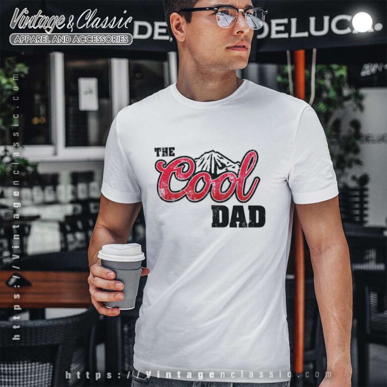 Coors Light Dad Shirt Fathers Day Gift T Shirt Coors Light Dad Shirt Fathers Day Gift T Shirt
