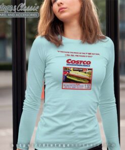Costco Hot Dog Combo Keep The Price Long Sleeve Tee