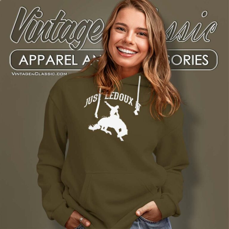 Cowboy Just Ledoux It Shirt Cowgirl Rodeo Horse Riding Hoodie Cowboy Just Ledoux It Shirt Cowgirl Rodeo Horse Riding Hoodie