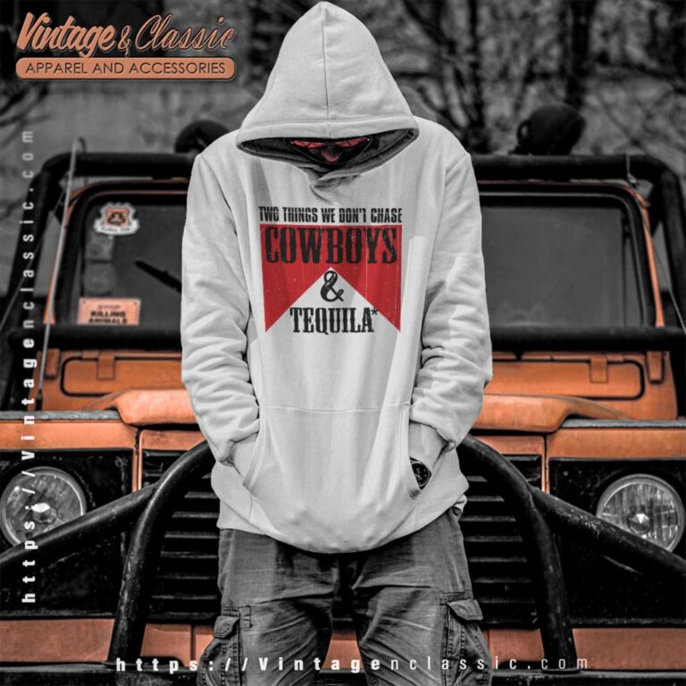 Cowboys And Tequila Retro Hoodie Cowboys And Tequila Retro Hoodie