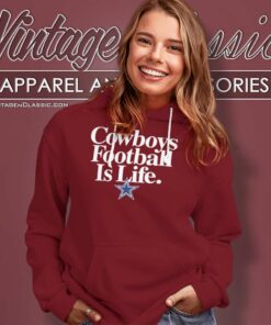 Cowboys Football Is Life Dallas Logo Hoodie