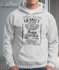 Cozumel Yucatan Mexico Tequila Hoodie
