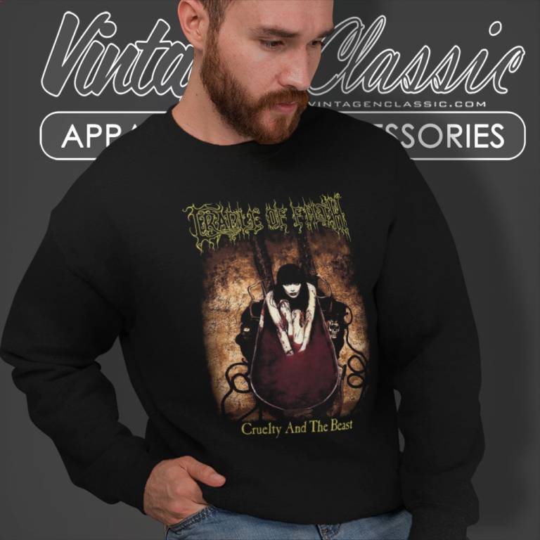 Cradle Of Filth Shirt Cruelty And The Beast Sweatshirt Cradle Of Filth Shirt Cruelty And The Beast Sweatshirt