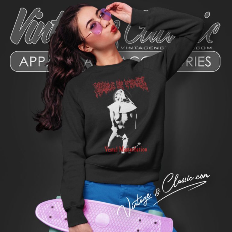 Cradle Of Filth Shirt Vestal Masturbation Sweatshirt Cradle Of Filth Shirt Vestal Masturbation Sweatshirt