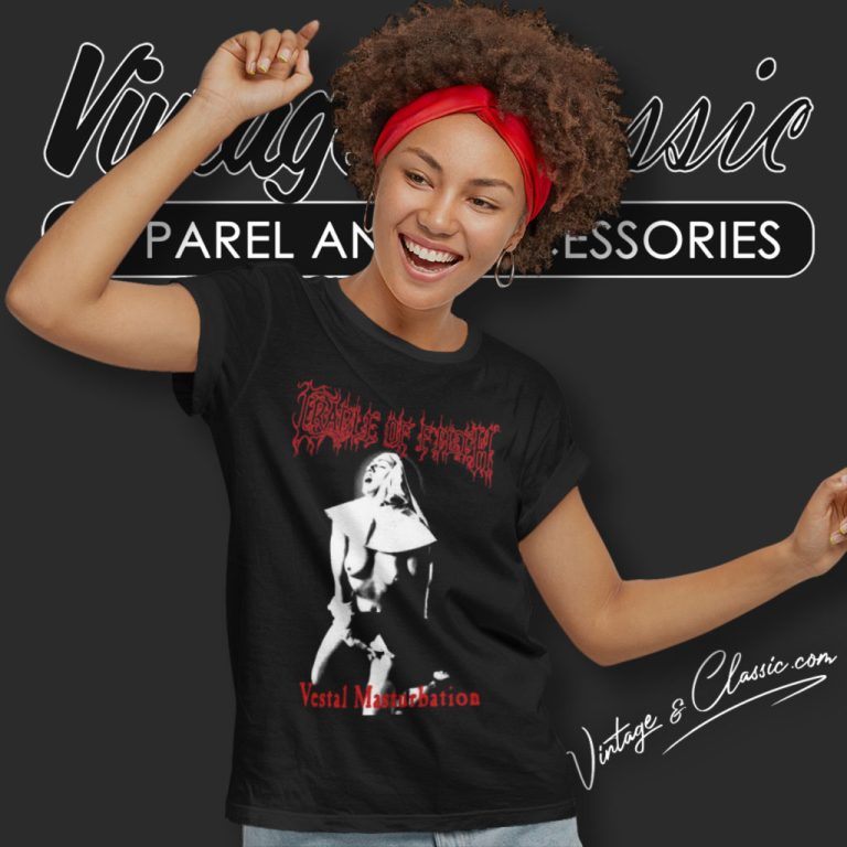 Cradle Of Filth Shirt Vestal Masturbation Women T Shirt Cradle Of Filth Shirt Vestal Masturbation Women T Shirt