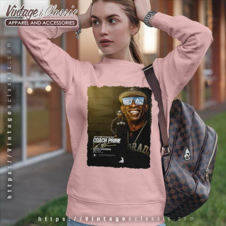 Cu Deion Sanders Coach Shirt Welcome To Boulder Coach Prime Sweatshirt Cu Deion Sanders Coach Shirt Welcome To Boulder Coach Prime Sweatshirt