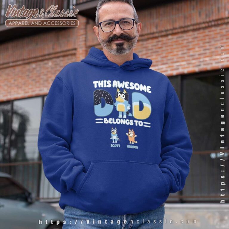 Custom Bluey This Awesome Dad Belong To Hoodie Custom Bluey This Awesome Dad Belong To Hoodie