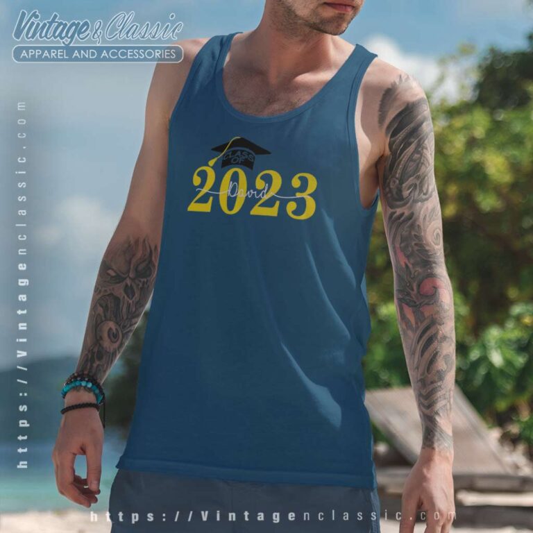 Custom Class Of 2023 Graduate Tank Top Racerback Custom Class Of 2023 Graduate Tank Top Racerback