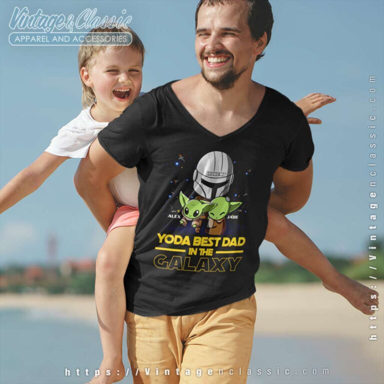 Custom Yoda Best Dad In The Galaxy Vneck Custom Yoda Best Dad In The Galaxy Vneck