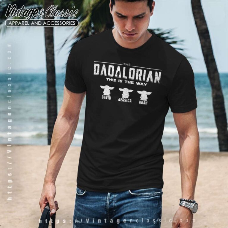 Customized Dadalorian And The Child Tshirt Customized Dadalorian And The Child Tshirt