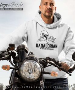 Dadalorian The Best Dad In The Galaxy Hoodie