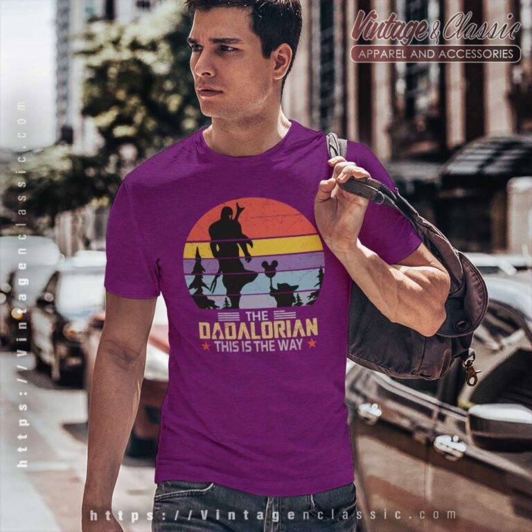 Dadalorian This Is The Way Fathers Day Tshirt Dadalorian This Is The Way Fathers Day Tshirt
