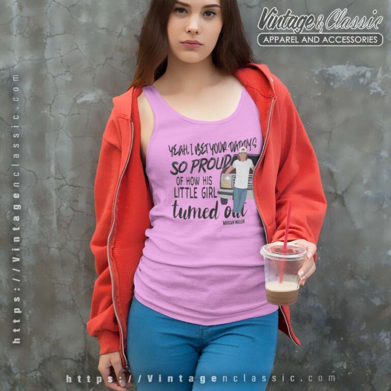Daddys Little Girl Morgan Wallen Song Quote Tank Top Racerback Daddys Little Girl Morgan Wallen Song Quote Tank Top Racerback
