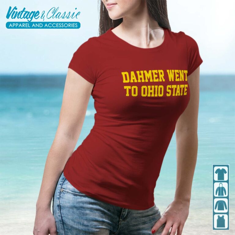 Dahmer Went To Ohio State shirt Dahmer Went To Ohio State shirt