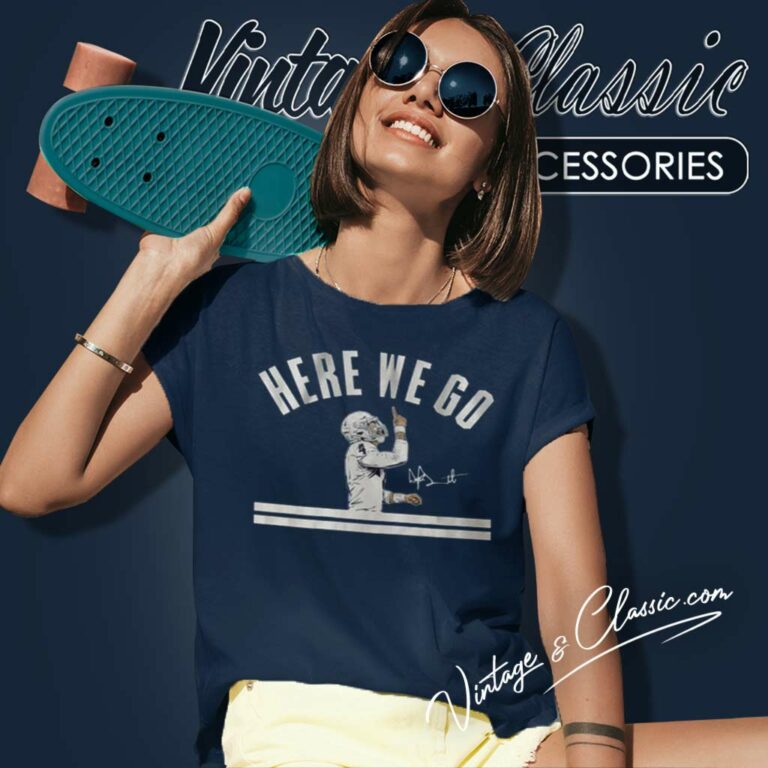 Dak Prescott Here We Go Cowboys Women TShirt Dak Prescott Here We Go Cowboys Women TShirt