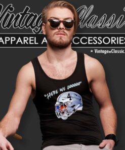 Dak Prescott Here We Gooo Shirt Dallas Cowboys Helmet Tank Top Racerback