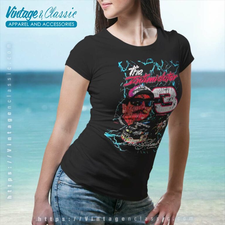 Dale Earnhardt 3 Nascar The Intimidator Women TShirt Dale Earnhardt 3 Nascar The Intimidator Women TShirt