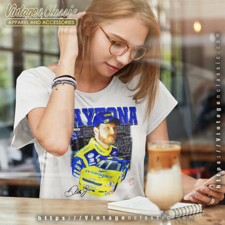 Dale Earnhardt Jr Wrangler Nascar Daytona Women TShirt Dale Earnhardt Jr Wrangler Nascar Daytona Women TShirt