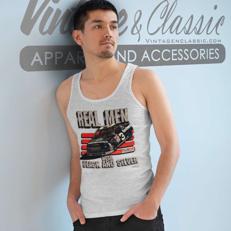 Dale Earnhardt Nascar Shirt Real Men Wear Black And Silver Tank Top Racerback Dale Earnhardt Nascar Shirt Real Men Wear Black And Silver Tank Top Racerback