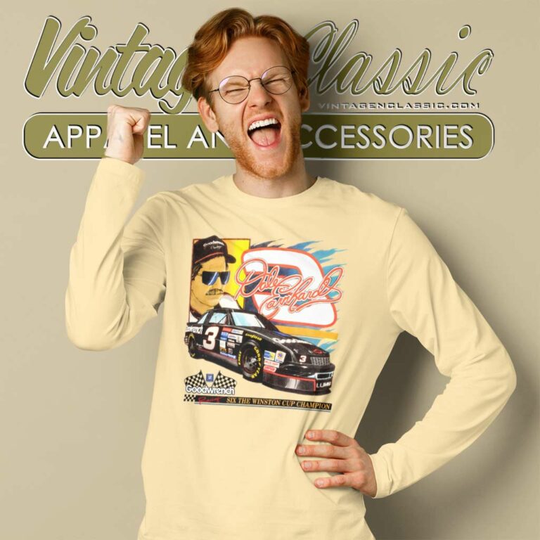 Dale Earnhardt Six The Winston Cup Champion Long Sleeve Tee Dale Earnhardt Six The Winston Cup Champion Long Sleeve Tee