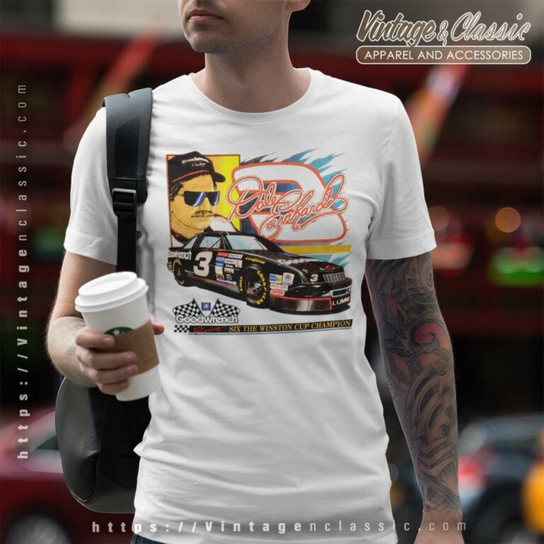 Dale Earnhardt Six The Winston Cup Champion T Shirt Dale Earnhardt Six The Winston Cup Champion T Shirt