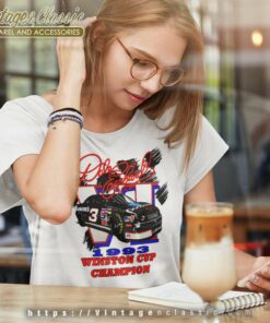 Dale Earnhardt Sr 1993 Winston Cup Champion Women TShirt