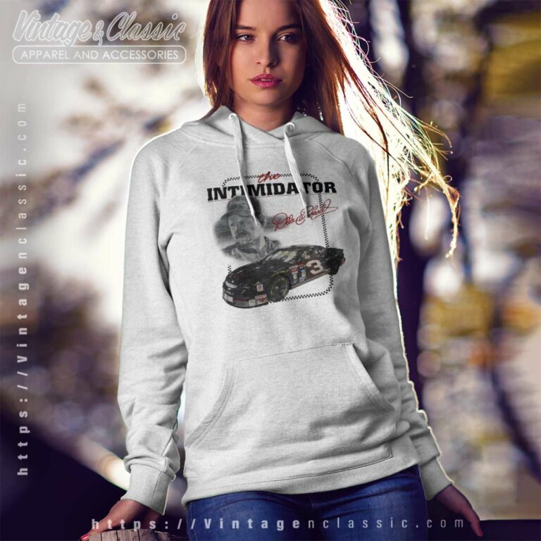 Dale Earnhardt The Intimidator Vintage Nascar Racing Hoodie Dale Earnhardt The Intimidator Vintage Nascar Racing Hoodie