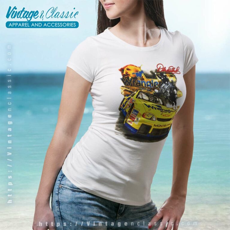 Dale Earnhardt Wrangler Nascar Women TShirt Dale Earnhardt Wrangler Nascar Women TShirt