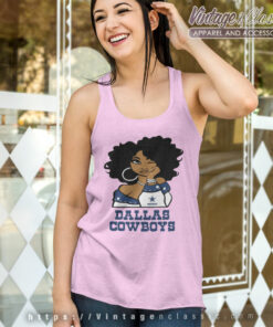 Dallas Cowboys Girl Shirt Gift For Fans Tank Top Racerback