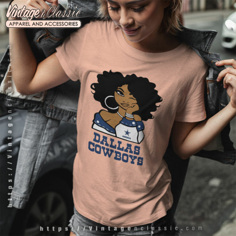 Dallas Cowboys Girl Shirt Gift For Fans Women T Shirt Dallas Cowboys Girl Shirt Gift For Fans Women T Shirt