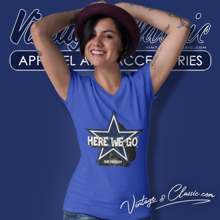 Dallas Cowboys Here We Go Dak Prescott V Neck TShirt Dallas Cowboys Here We Go Dak Prescott V Neck TShirt