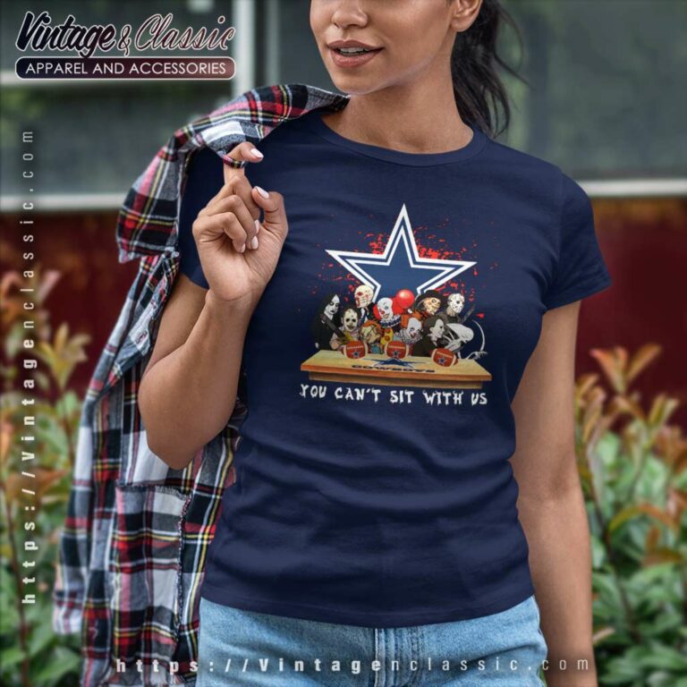 Dallas Cowboys Horror Movies You Cant Sit With Us Halloween Women TShirt Dallas Cowboys Horror Movies You Cant Sit With Us Halloween Women TShirt