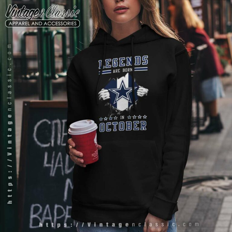 Dallas Cowboys Legends Are Born In October Hoodie Dallas Cowboys Legends Are Born In October Hoodie