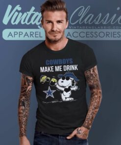 Dallas Cowboys Makes Me Drink Snoopy And Woodstock T Shirt