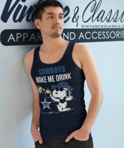 Dallas Cowboys Makes Me Drink Snoopy And Woodstock Tank Top Racerback