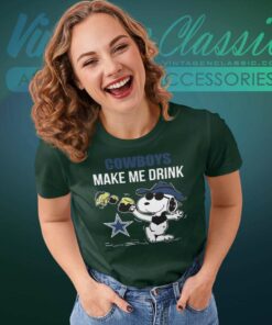 Dallas Cowboys Makes Me Drink Snoopy And Woodstock Women TShirt