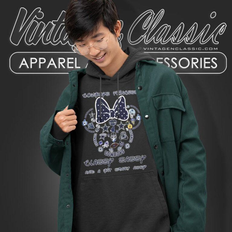 Dallas Cowboys Princess Classy Sassy Hoodie Dallas Cowboys Princess Classy Sassy Hoodie