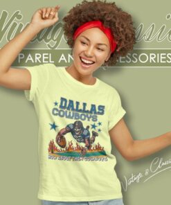 Dallas Cowboys Shirt How About Them Cowboys Women T Shirt
