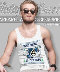 Dallas Cowboys Shirt Skull Dead Inside But Go Cowboys Tank Top Racerback
