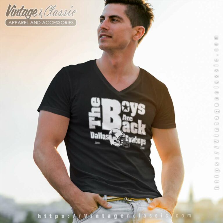 Dallas Cowboys The Boys Are Back V Neck TShirt Dallas Cowboys The Boys Are Back V Neck TShirt