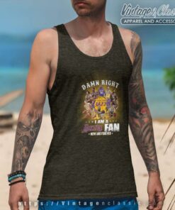 Damn Right Lakers Fan Now And Forever Tank Top Racerback