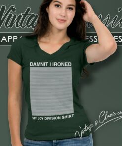 Damnit I Ironed My Joy Division V Neck TShirt