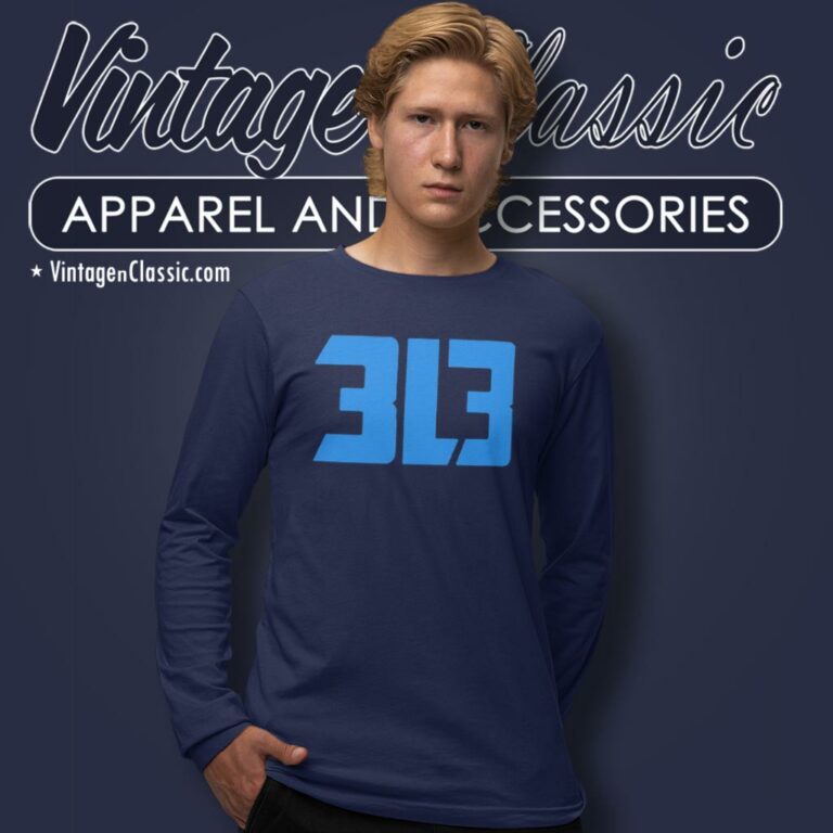 Dan Campbell Detroit Lions 313 Long Sleeve Tee Dan Campbell Detroit Lions 313 Long Sleeve Tee