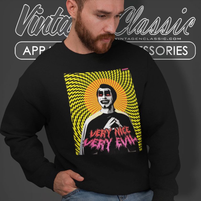 Danhausen Shirt Very Nice Evil Graphic Aew Wrestler Sweatshirt Danhausen Shirt Very Nice Evil Graphic Aew Wrestler Sweatshirt