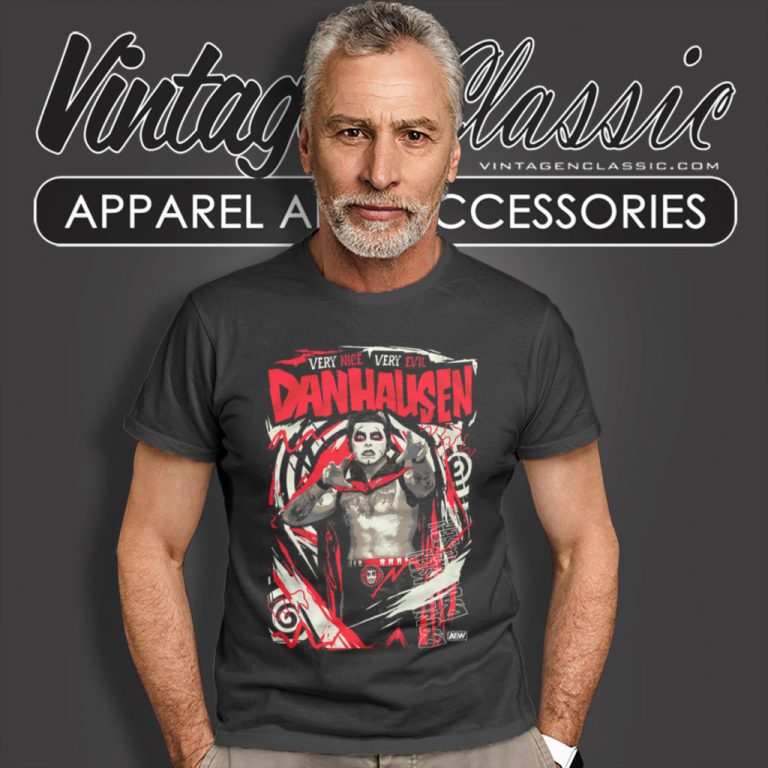 Danhausen Trance Shirt Very Nice Very Evil T Shirt Danhausen Trance Shirt Very Nice Very Evil T Shirt