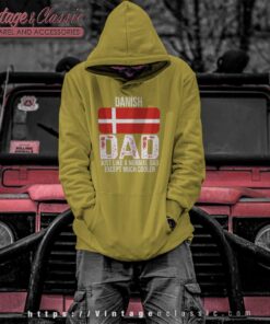 Danish Dad Denmark Flag For Fathers Day Hoodie