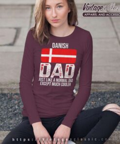 Danish Dad Denmark Flag For Fathers Day Long Sleeve Tee